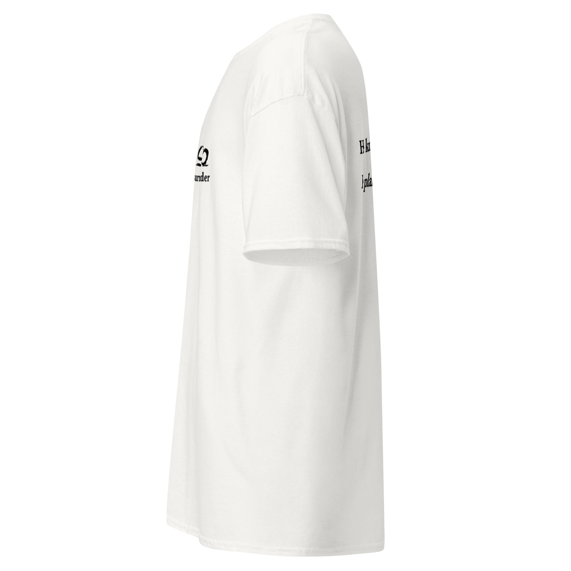 White t-shirt with black text on a white background